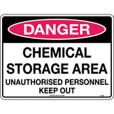 Uniform Safety Signs - 300x225mm - Metal - Danger Chemical Storage Area Unauthorised Personnel Keep Out | 273MM