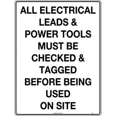 Uniform Safety Signs - 450x300mm - Metal - All Electrical Leads And Power Tools Must Be Checked And Tagged Before Being Use | 115LSM