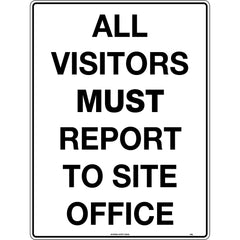 Uniform Safety Signs - 600x400mm - Metal - All Visitors Must Report to Site Office | 116LM