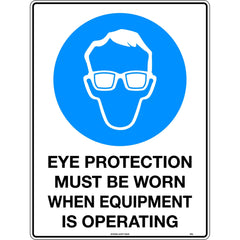 Uniform Safety Signs - 600x400mm - Poly - Eye Protection Must be Worn when Equipment is Operating | 123LP