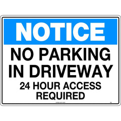 Uniform Safety Signs - 600x400mm - Corflute - Notice No Parking In Driveway 24 Hour Access Required | 161LC