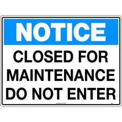 Uniform Safety Signs - 600x400mm - Corflute - Notice Closed For Maintenance Do Not Enter | 162LC