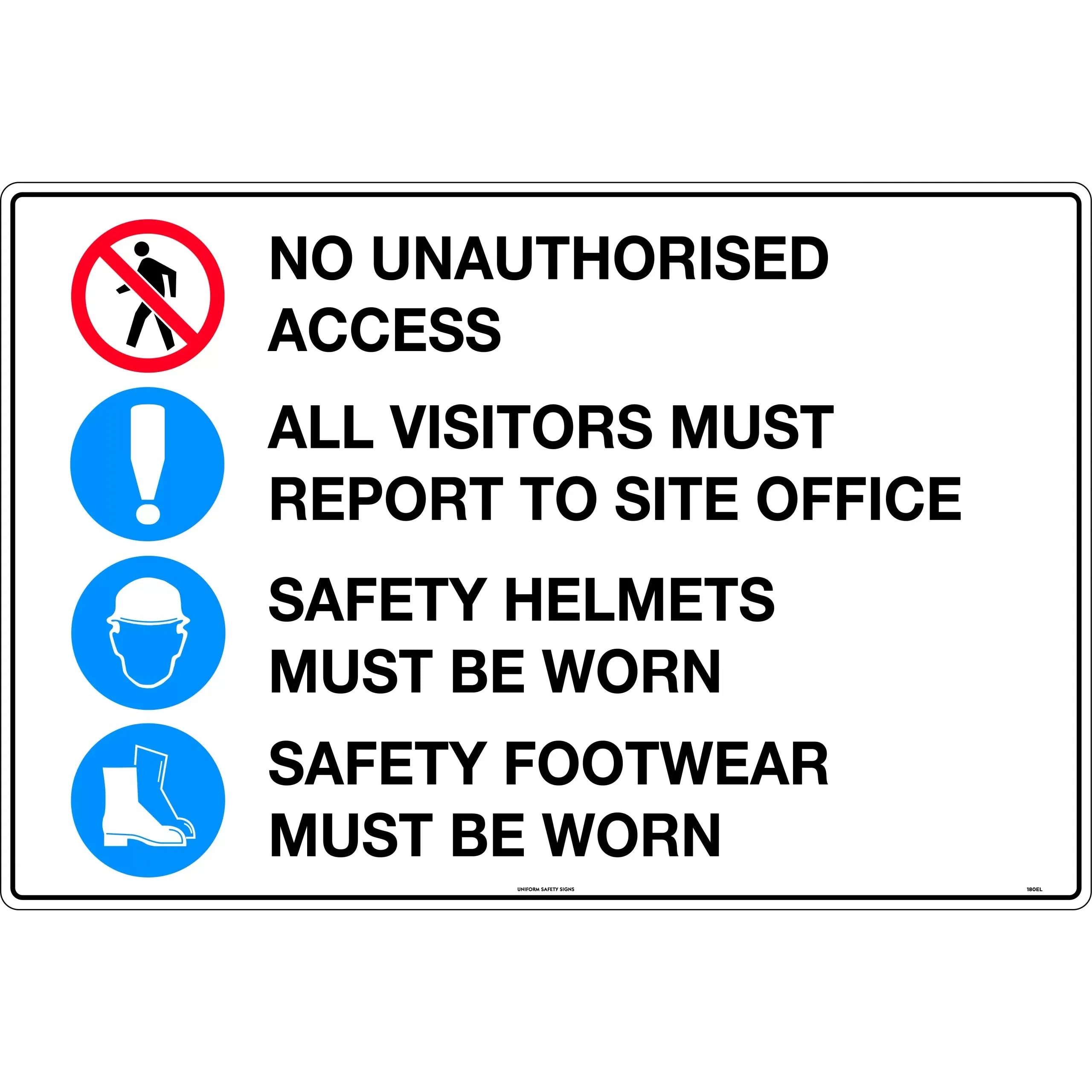 Uniform Safety Signs - 800x600mm - Metal - No Unauthorised Access / All Visitors Must Report To Site Office / Safety Helmet | 180ELM