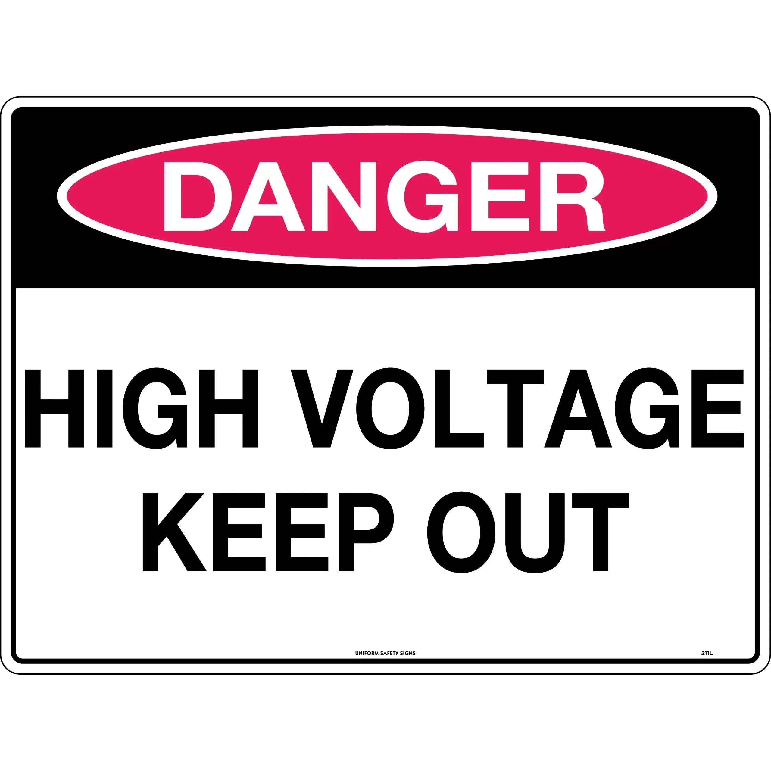 Uniform Safety Signs - 600x400mm - Metal - Danger High Voltage Keep Out | 211LM