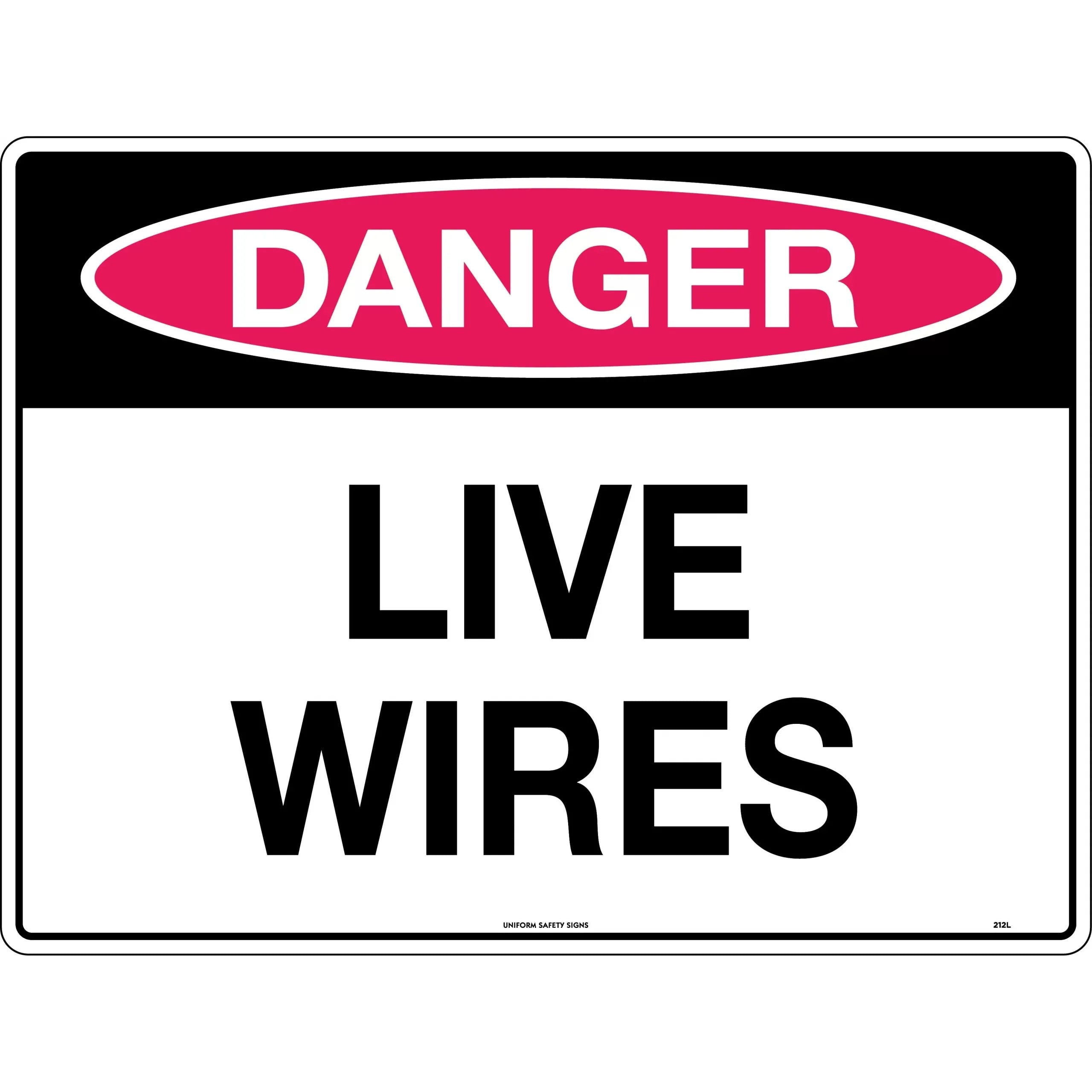 Uniform Safety Signs - 240x180mm - Self Adhesive - Danger Live Wires | 212DA