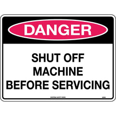 Uniform Safety Signs - 240x180mm - Self Adhesive - Danger Shut Off Machine Before Servicing | 231DA