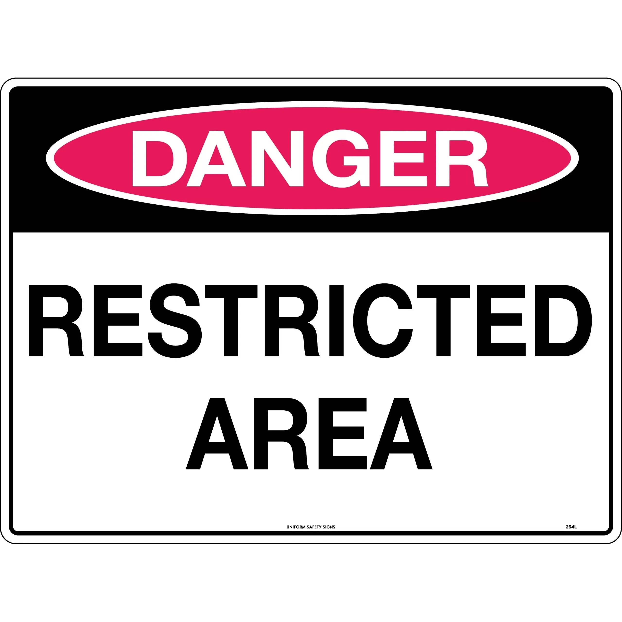 Uniform Safety Signs - 600x400mm - Metal - Danger Restricted Area | 234LM