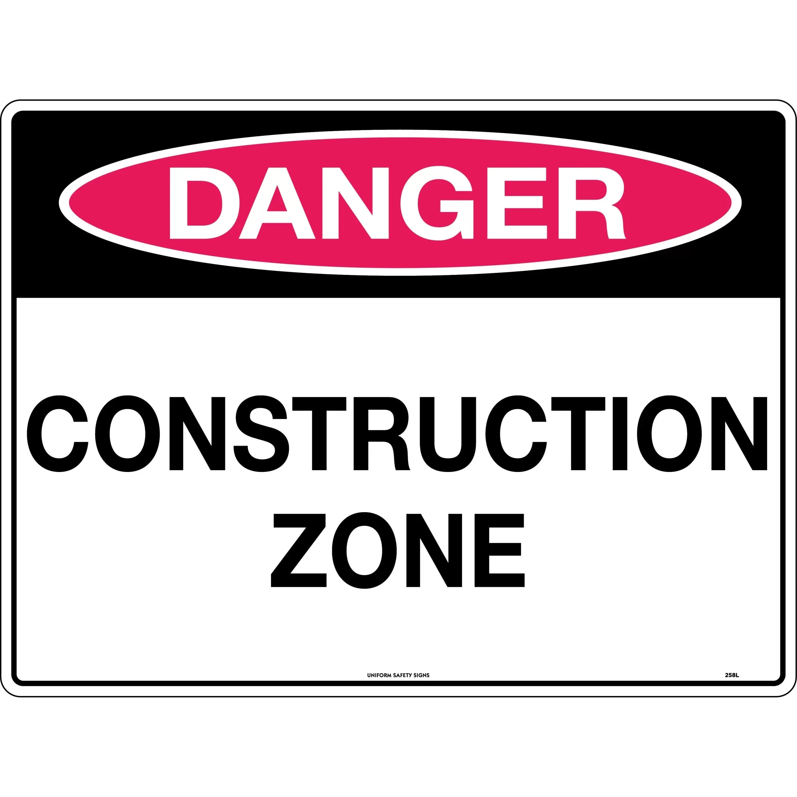 Uniform Safety Signs - 600x400mm - Poly - Danger Construction Zone | 258LP
