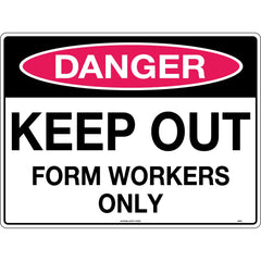 Uniform Safety Signs - 600x400mm - Metal - Danger Keep Out Form Workers Only | 259LM