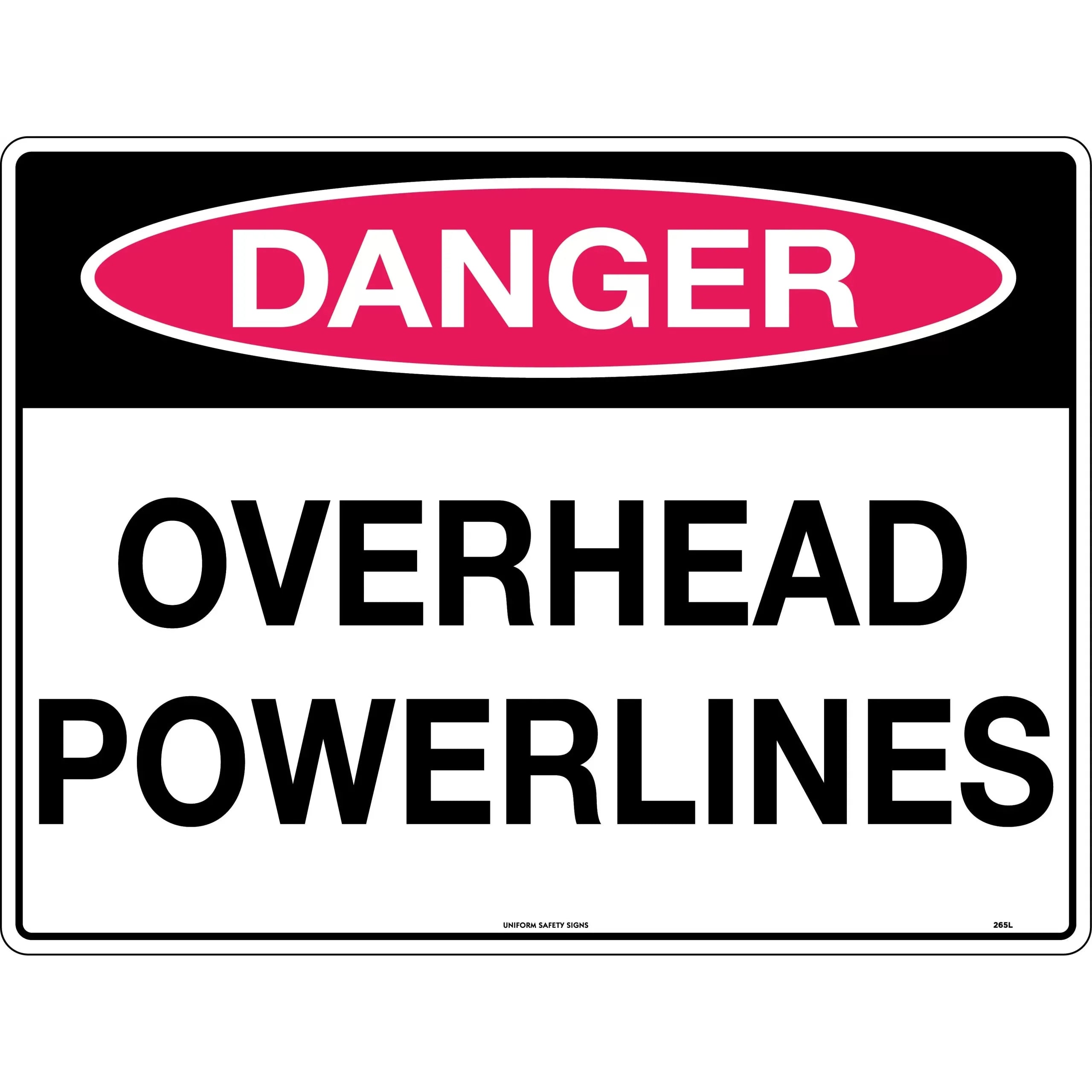Uniform Safety Signs - 600x400mm - Poly - Danger Overhead Powerlines | 265LP