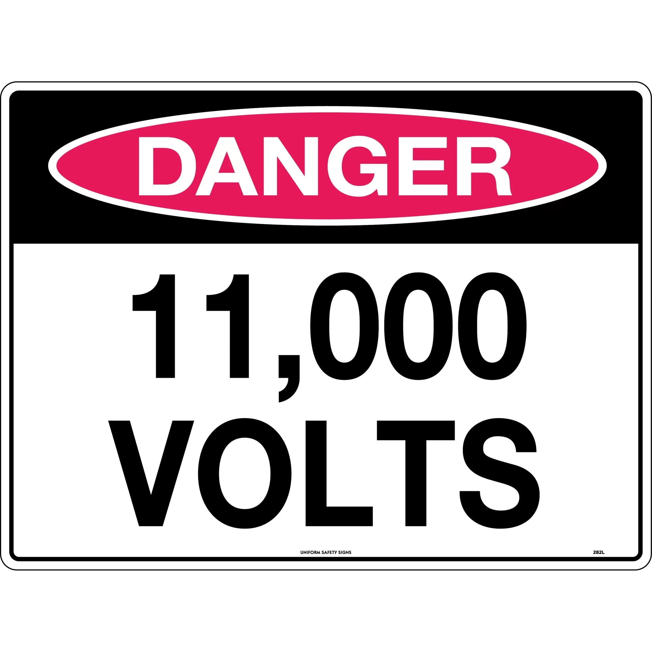 Uniform Safety Signs - 300x225mm - Poly - Danger 11,000 Volts | 282MP