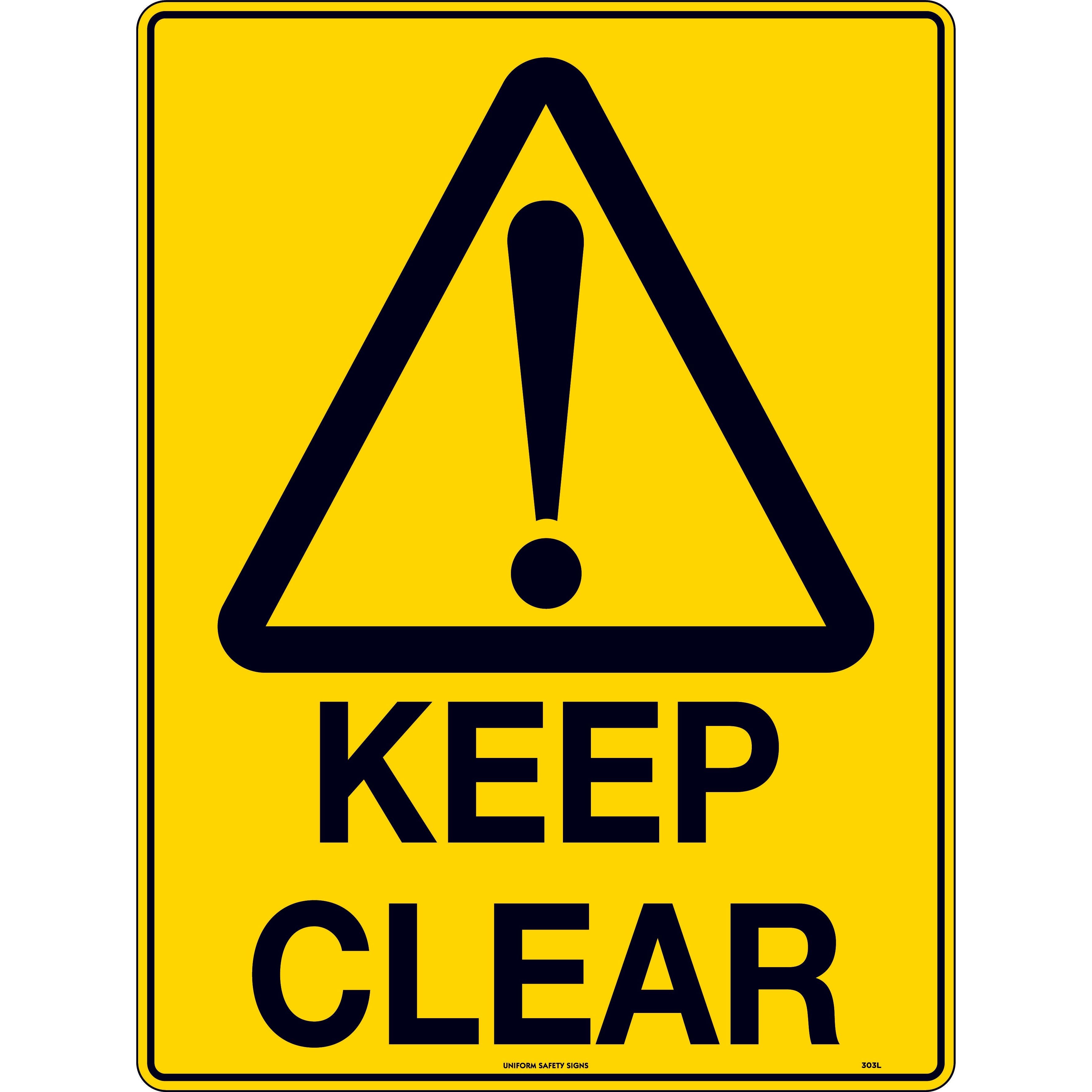 Working Uniform Sign Uniform Safety - Signs - 450x300mm - Poly - Keep Clear () | Uniform ...