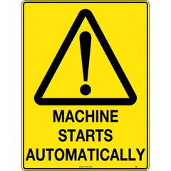 Uniform Safety Signs - 240x180mm - Self Adhesive - Blk/Ylw - Machine Starts Automatically | 316DA