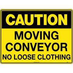 Uniform Safety Signs - 240x180mm - Self Adhesive - Blk/Ylw - Caution Moving Conveyor No Loose Clothing | 343DA