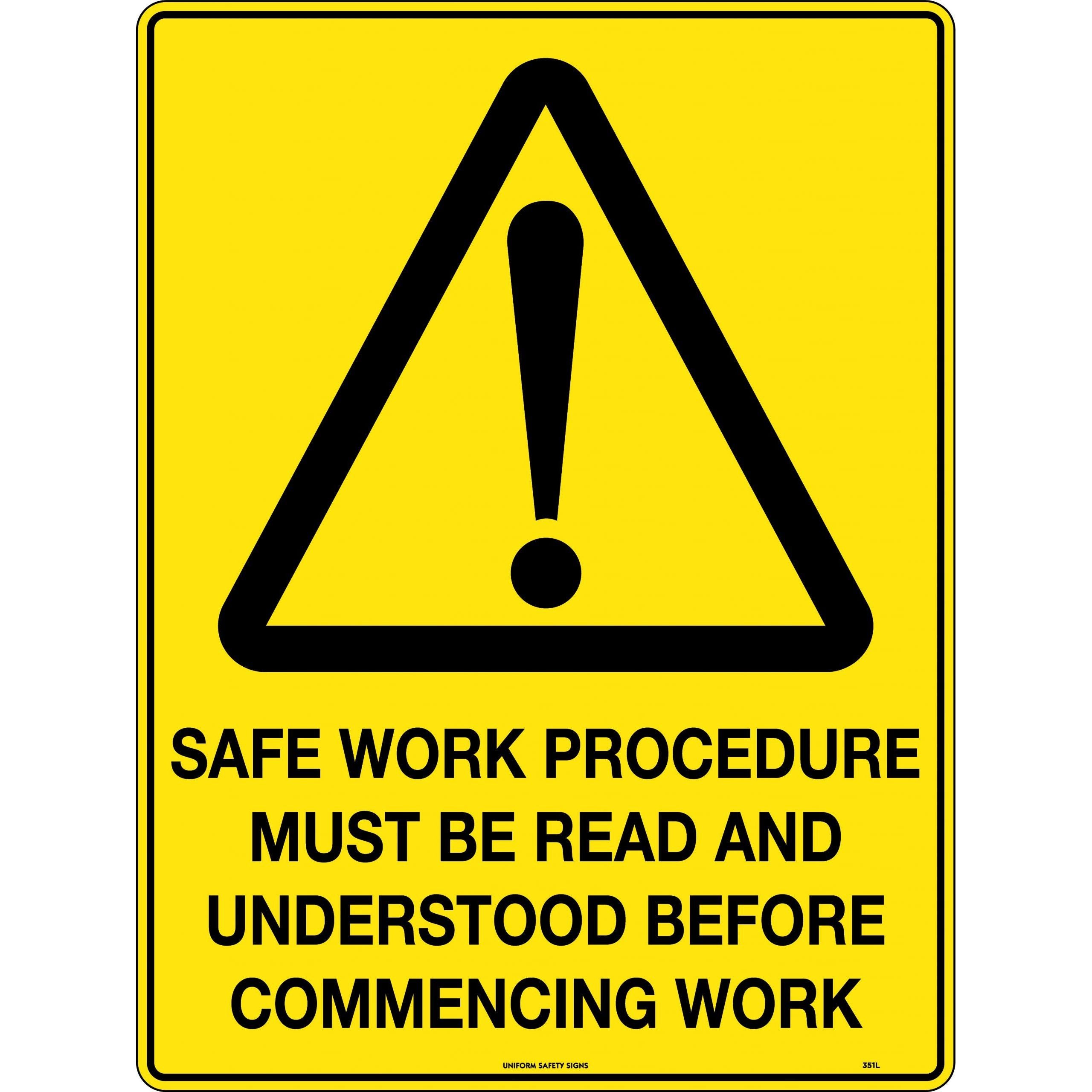 Uniform Safety Signs - 600x400mm - Poly - Safe Work Procedure Must be Read and Understood Before Commencing Work | 351LP