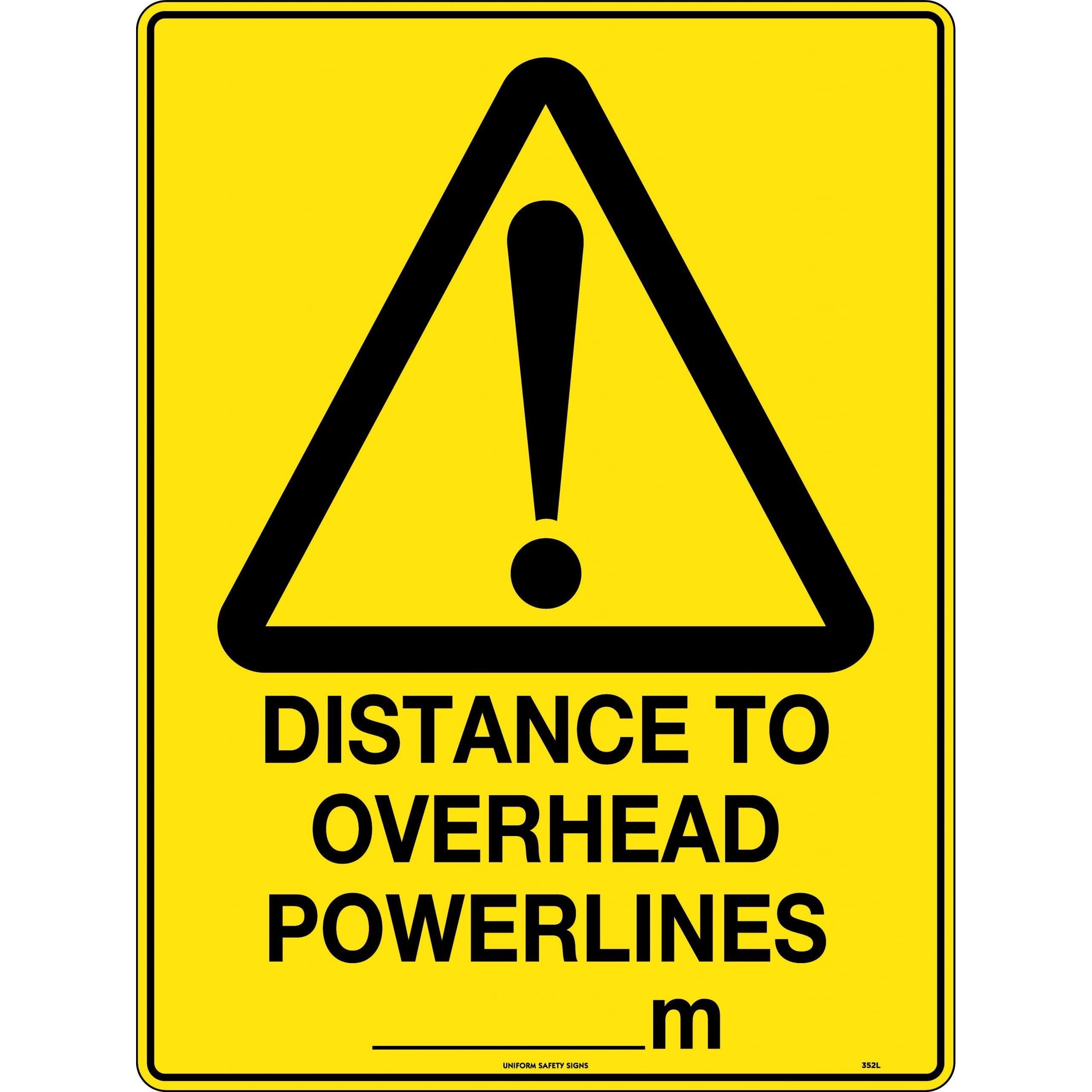 Uniform Safety Signs - 600x400mm - Corflute - Distance to Overhead Powerlines ...mtrs | 352LC