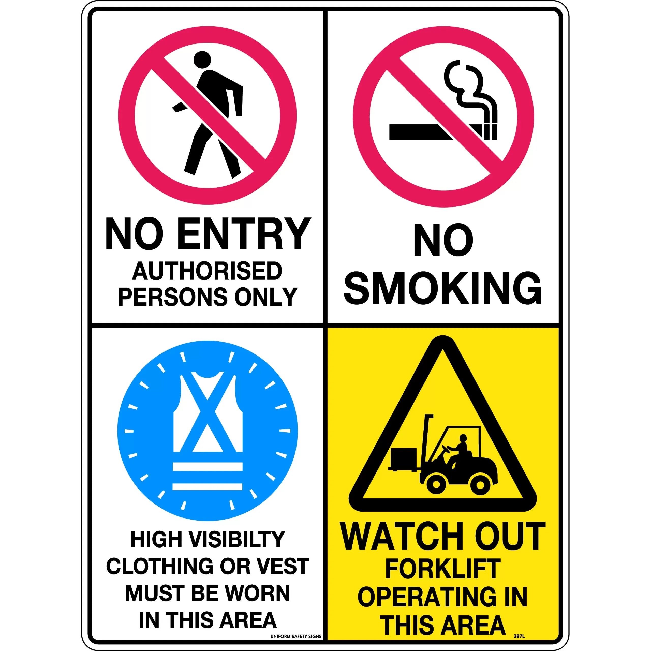 Uniform Safety Signs - 600x400mm - Corflute - Multi Sign - No Entry / No Smoking / Hi Visibility / Watch Out For Forklifts | 387LC