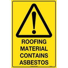 Uniform Safety Signs - 450x300mm - Metal - Roofing Material Contains Asbestos | 3907LSM