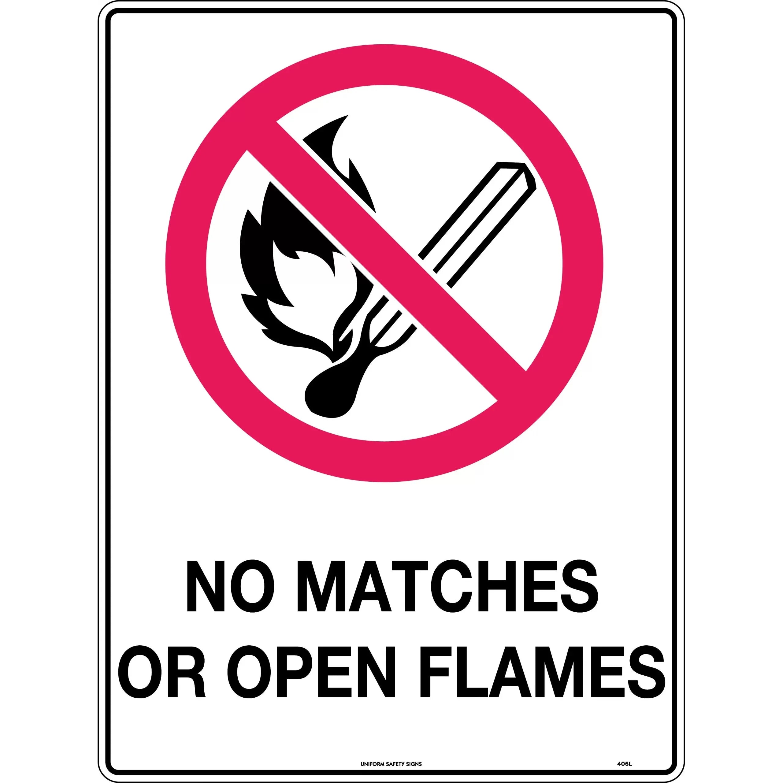 Uniform Safety Signs - 300x225mm - Metal - No Matches or Open Flames | 406MM
