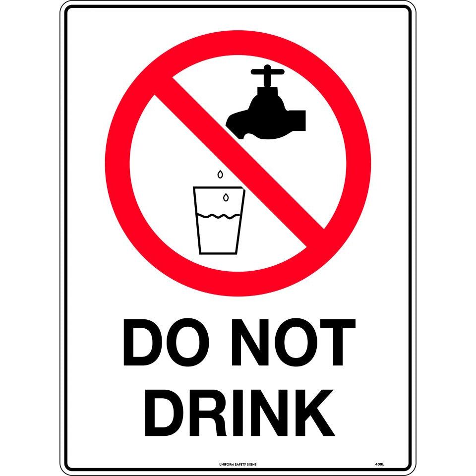Uniform Safety Signs - 600x400mm - Metal - Do Not Drink | 409LM
