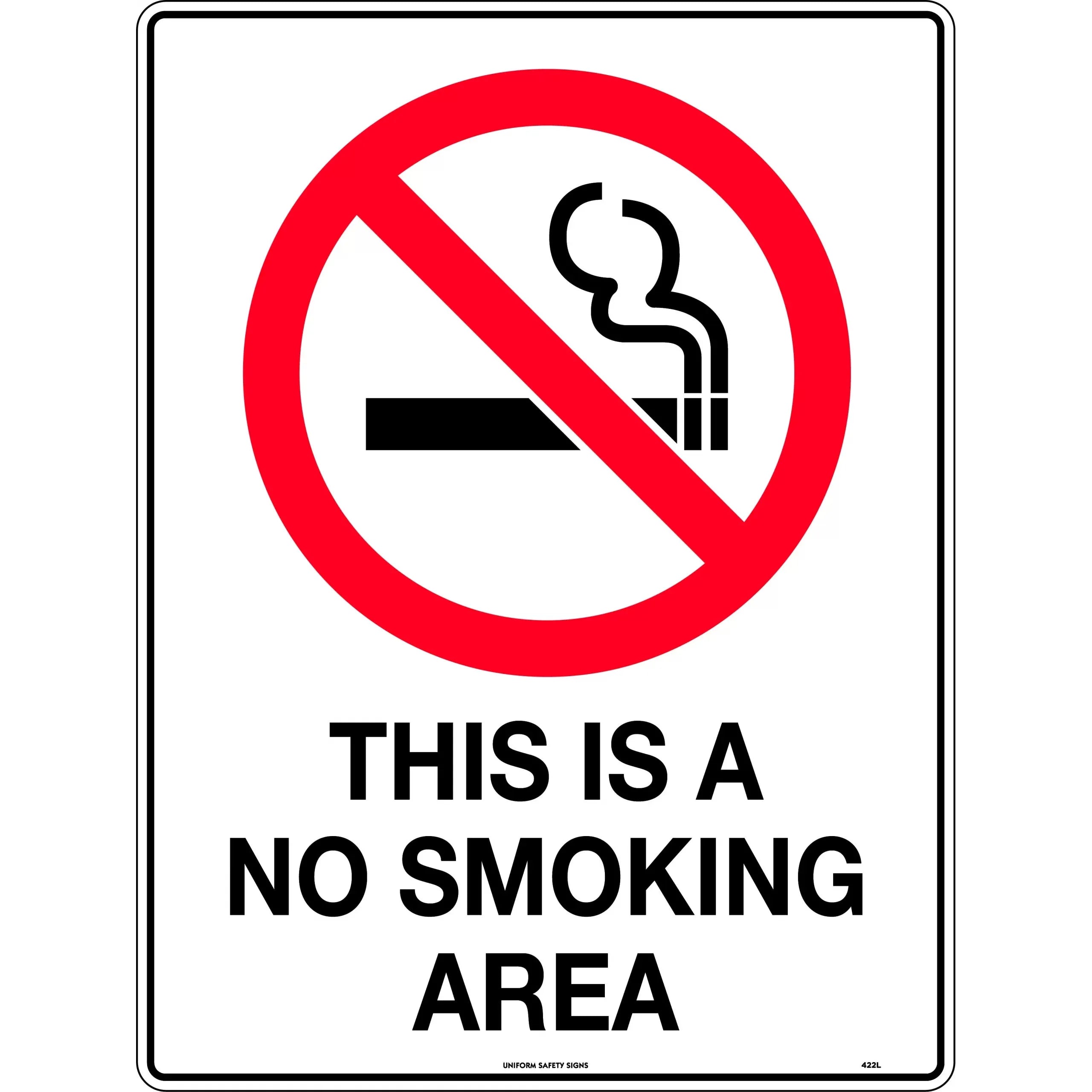 Uniform Safety Signs - 600x400mm - Poly - This is a No Smoking Area | 422LP