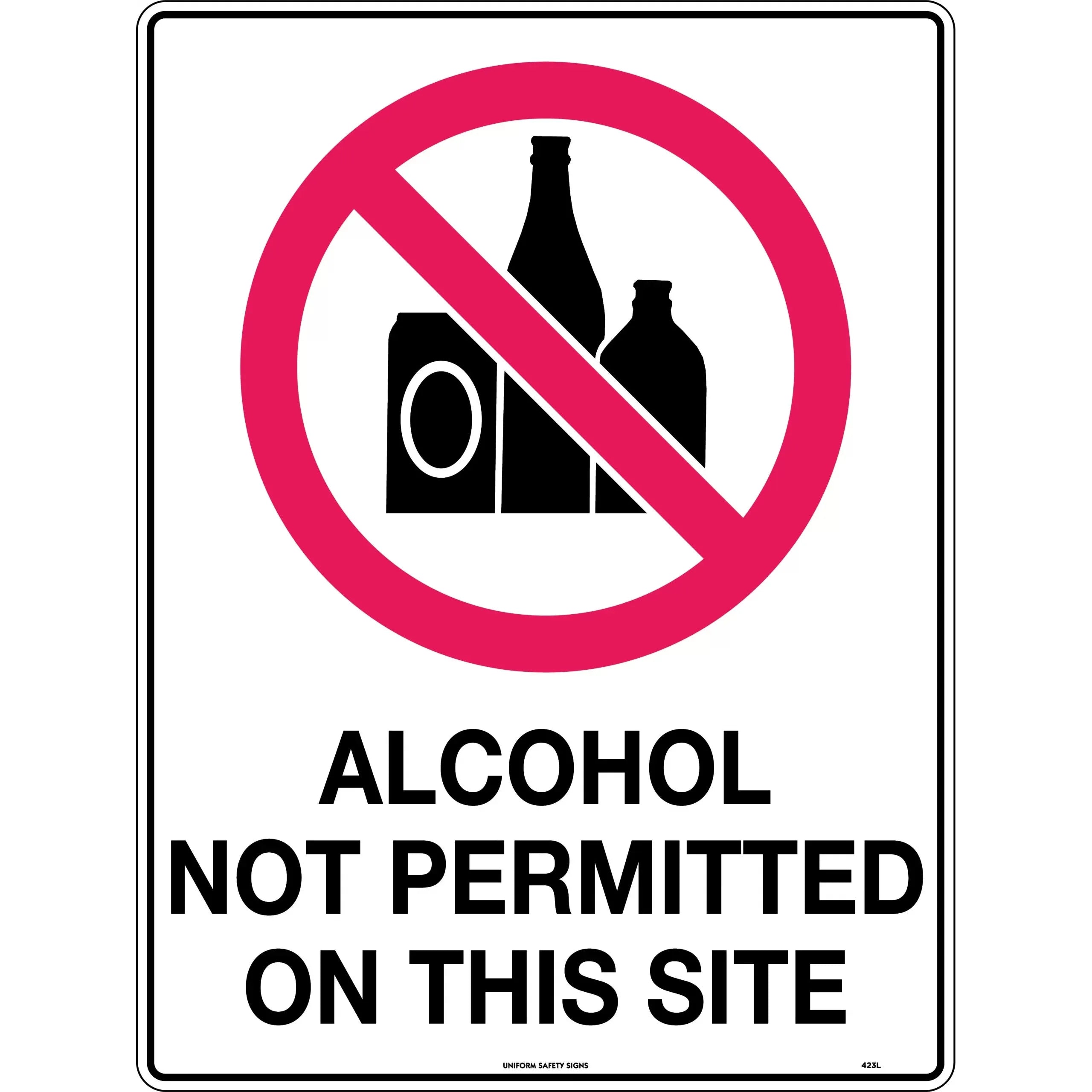 Uniform Safety Signs - 600x400mm - Metal - Alcohol Not Permitted On This Site | 423LM