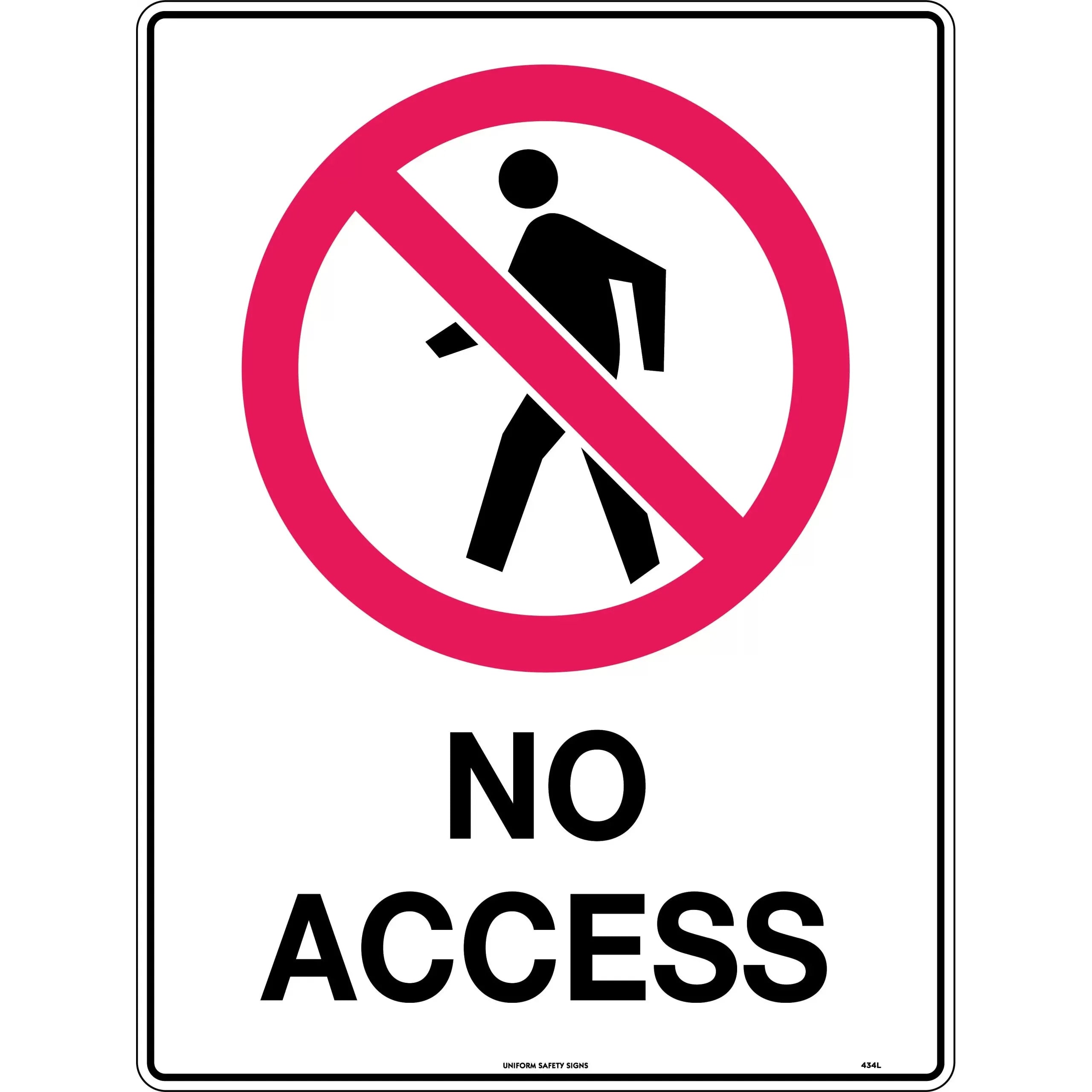 Uniform Safety Signs - 600x400mm - Metal - No Access | 434LM