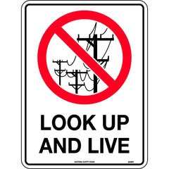 Uniform Safety Signs - 240x180mm - Self Adhesive - Look Up And Live | 459DA