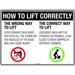 Uniform Safety Signs - 600x400mm - Poly - How to Lift Correctly The Wrong Way To Lift etc | 461LP