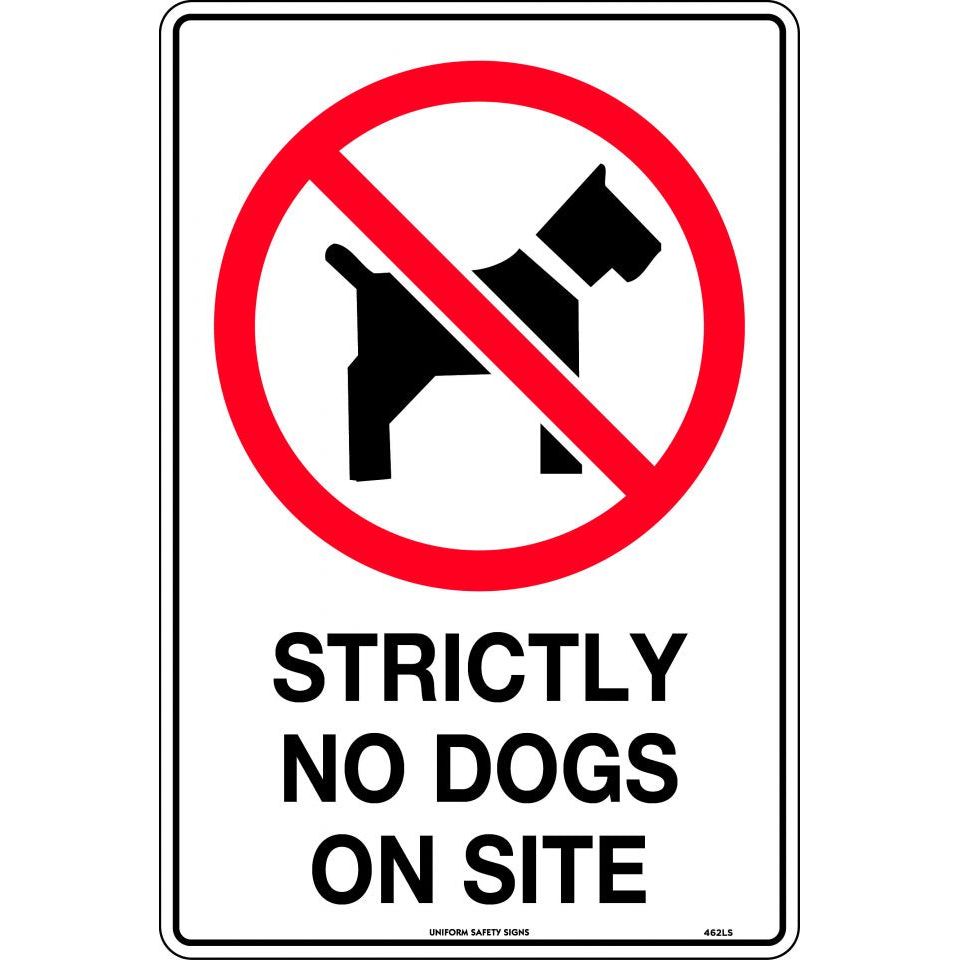 Uniform Safety Signs - 450x300mm - Metal - Strictly No Dogs on Site | 462LSM