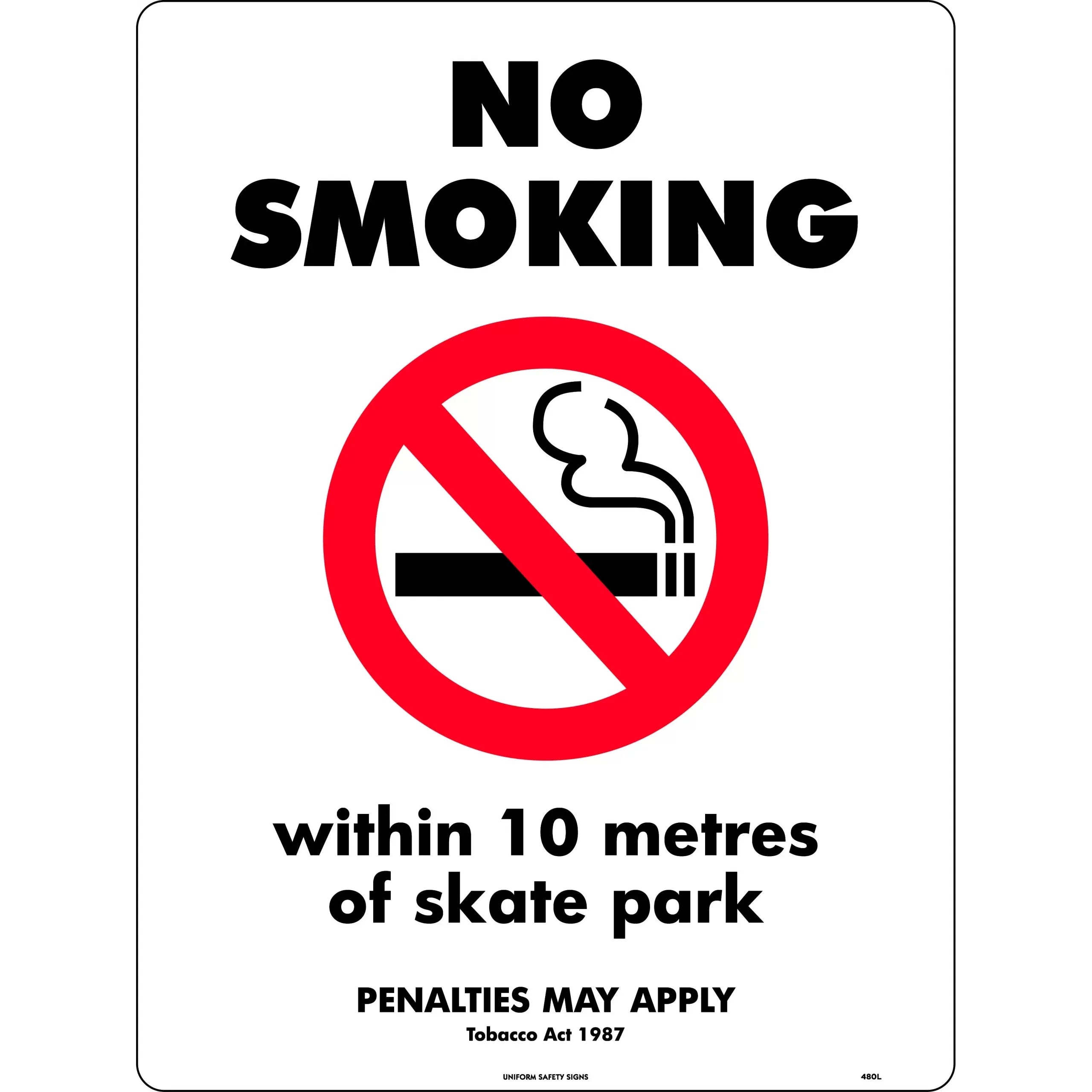 Uniform Safety Signs - 240x180mm - Self Adhesive - No Smoking, Within 10 Metres Of Skate Park (Penalties May Apply) Tobacco | 480DA