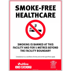 Uniform Safety Signs - 300x225mm - Metal - Smoke-Free Healthcare, Smoking is Banned at This Facility and for 5 Metres Byeon | 482MM