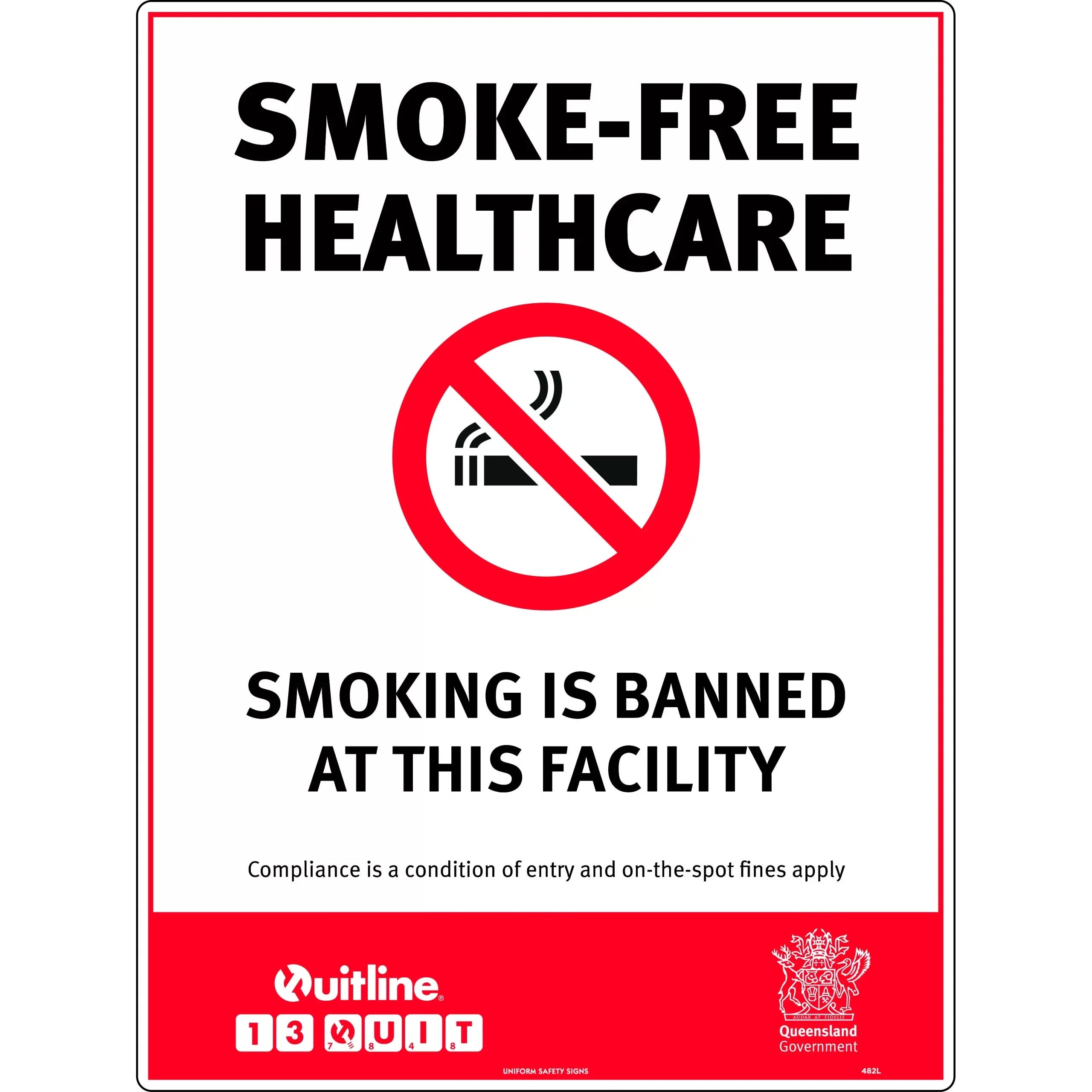 Uniform Safety Signs - 240x180mm - Self Adhesive - Smoke-Free Healthcare, Smoking is Banned at This Facility (QLD Standard) | 484DA