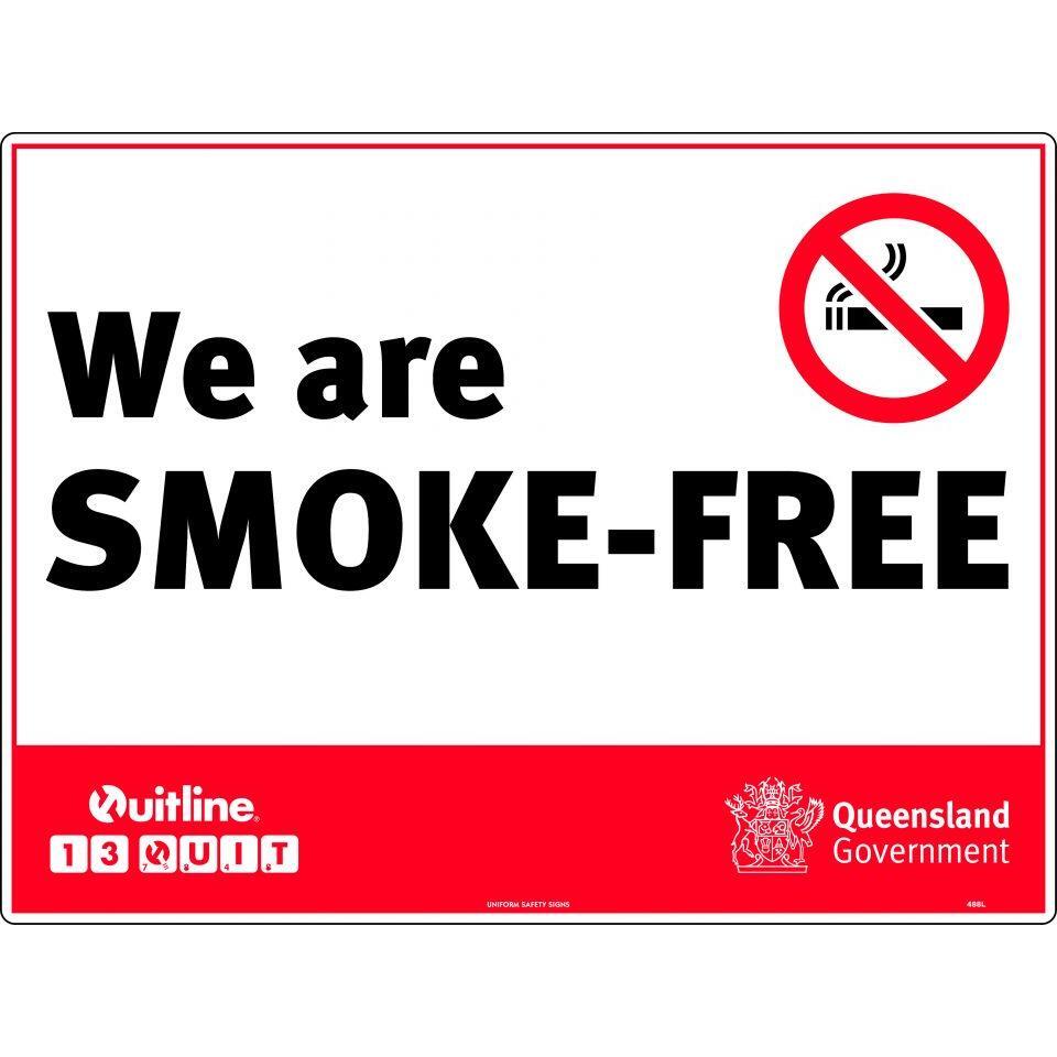 Uniform Safety Signs - 600x400mm - Metal - We are Smoke-Free (QLD Standard) | 488LM