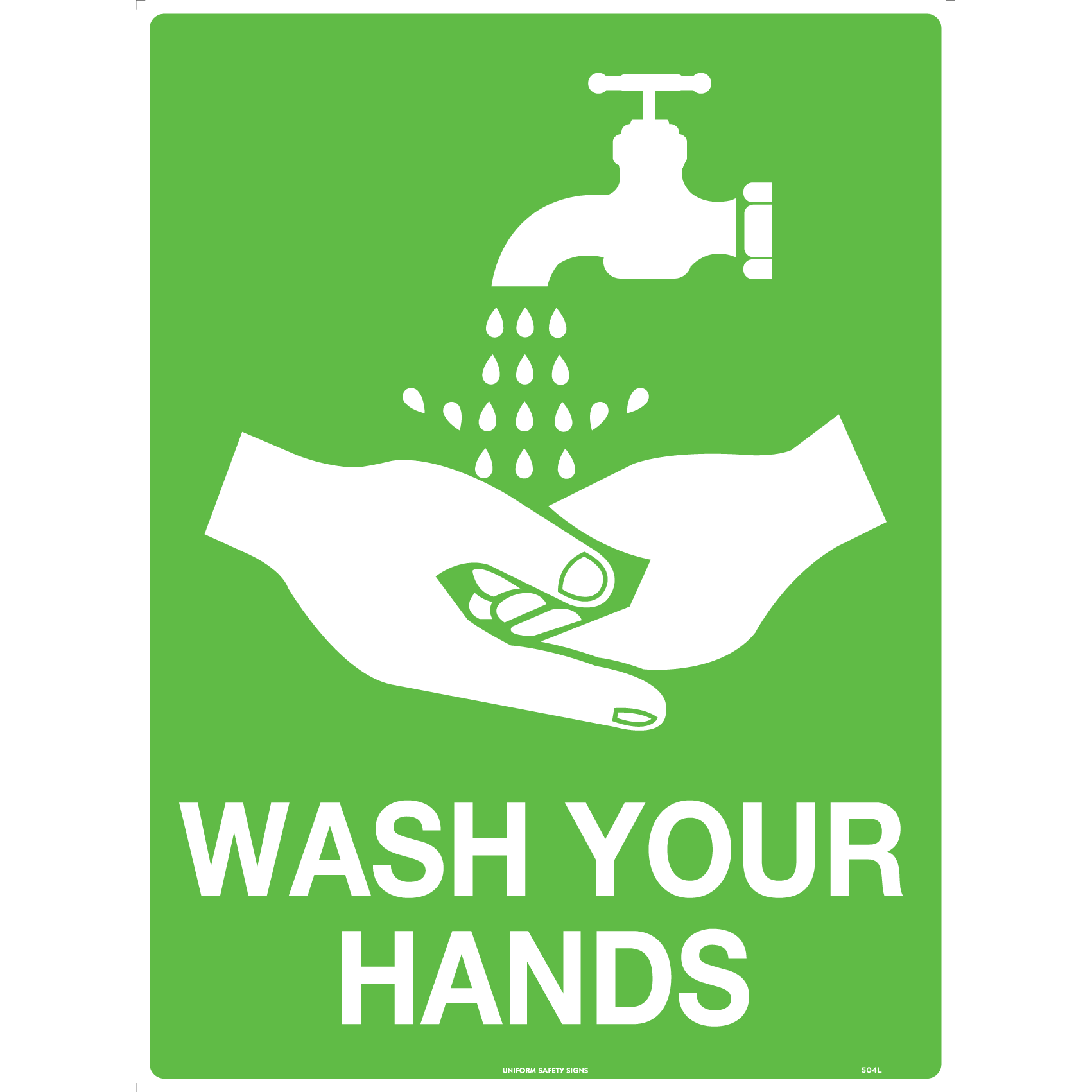 Uniform Safety Signs - 240x180mm - Self Adhesive - Wash Your Hands | 504DA