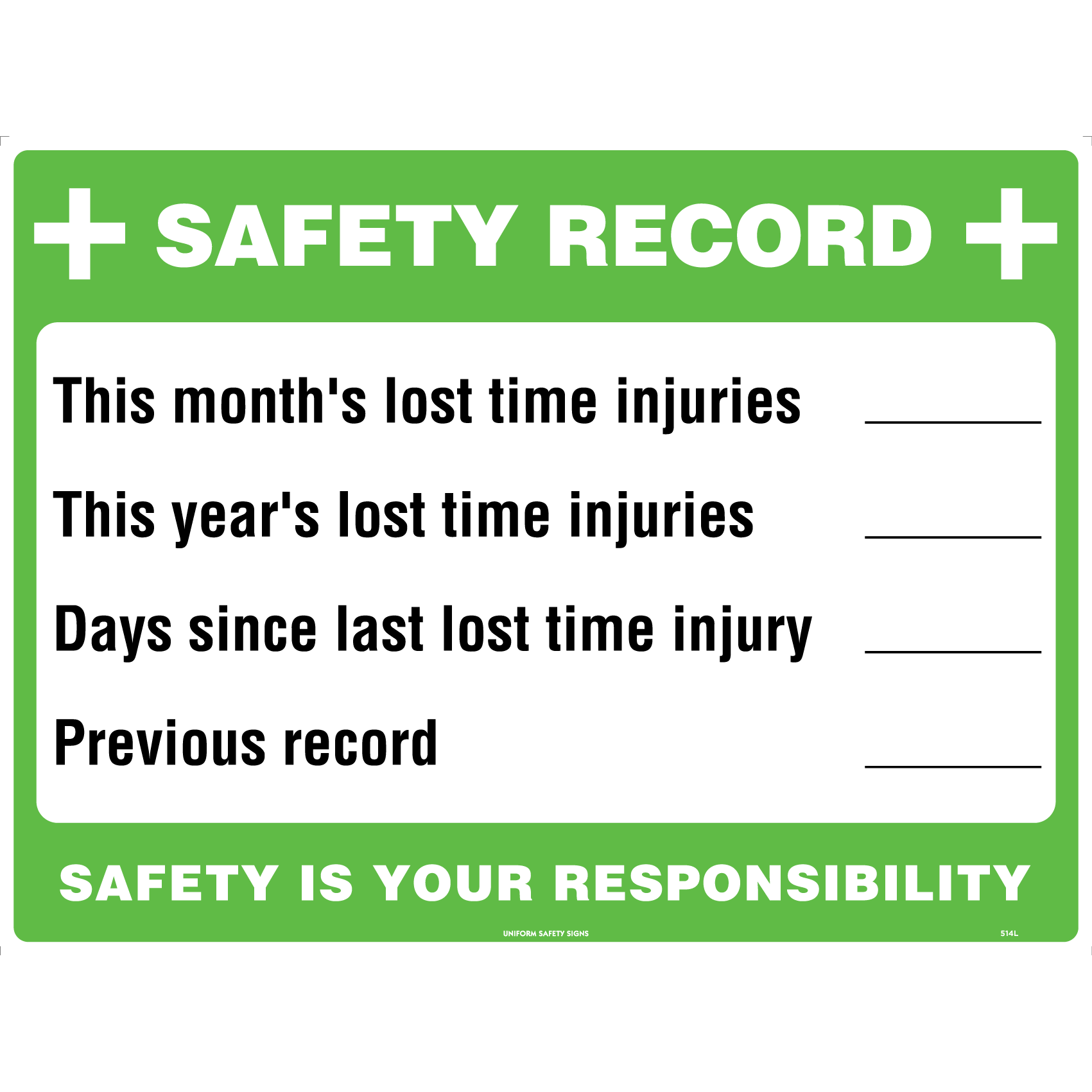 Uniform Safety Signs - 600x400mm - Metal - Safety Record Board | 514LM