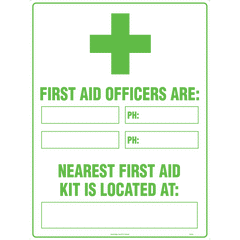 Uniform Safety Signs - 450x300mm - Poly - First Aid Officers are: Nearest First Aid Kit is Located At: | 520LSP