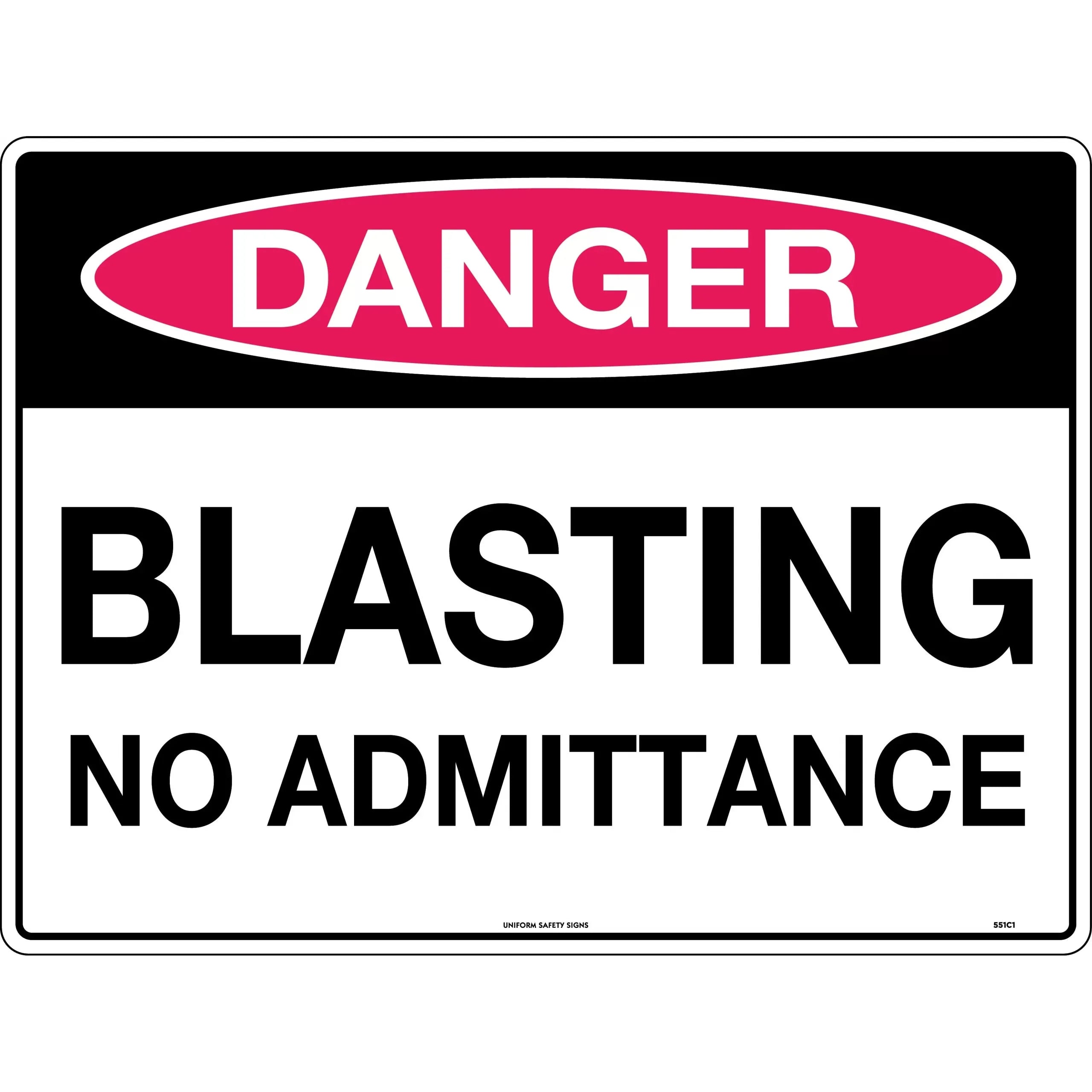 Uniform Safety Signs - 600x400mm - Metal - Class 2 - Reflective - Danger Blasting No Admittance | 551C2