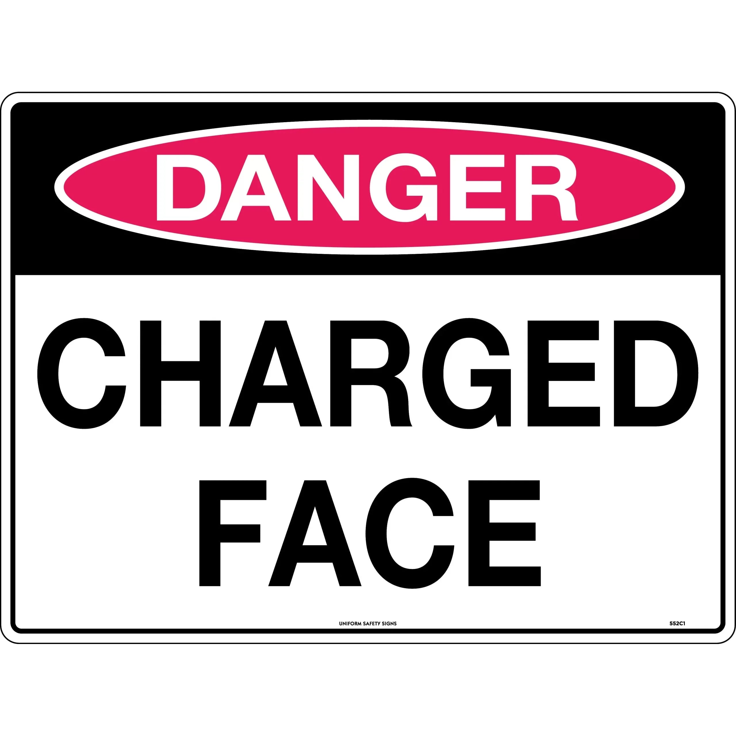 Uniform Safety Signs - 600x400mm - Metal - Class 1 Reflective - Danger Charged Face | 552C1