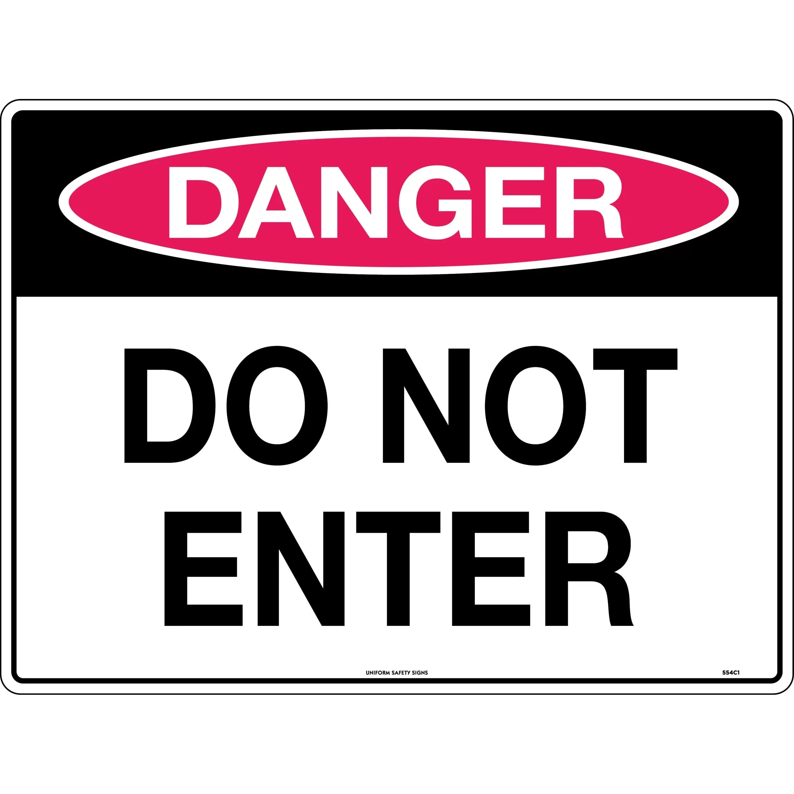 Uniform Safety Signs - 600x400mm - Metal - Class 1 Reflective - Danger Do Not Enter | 554C1