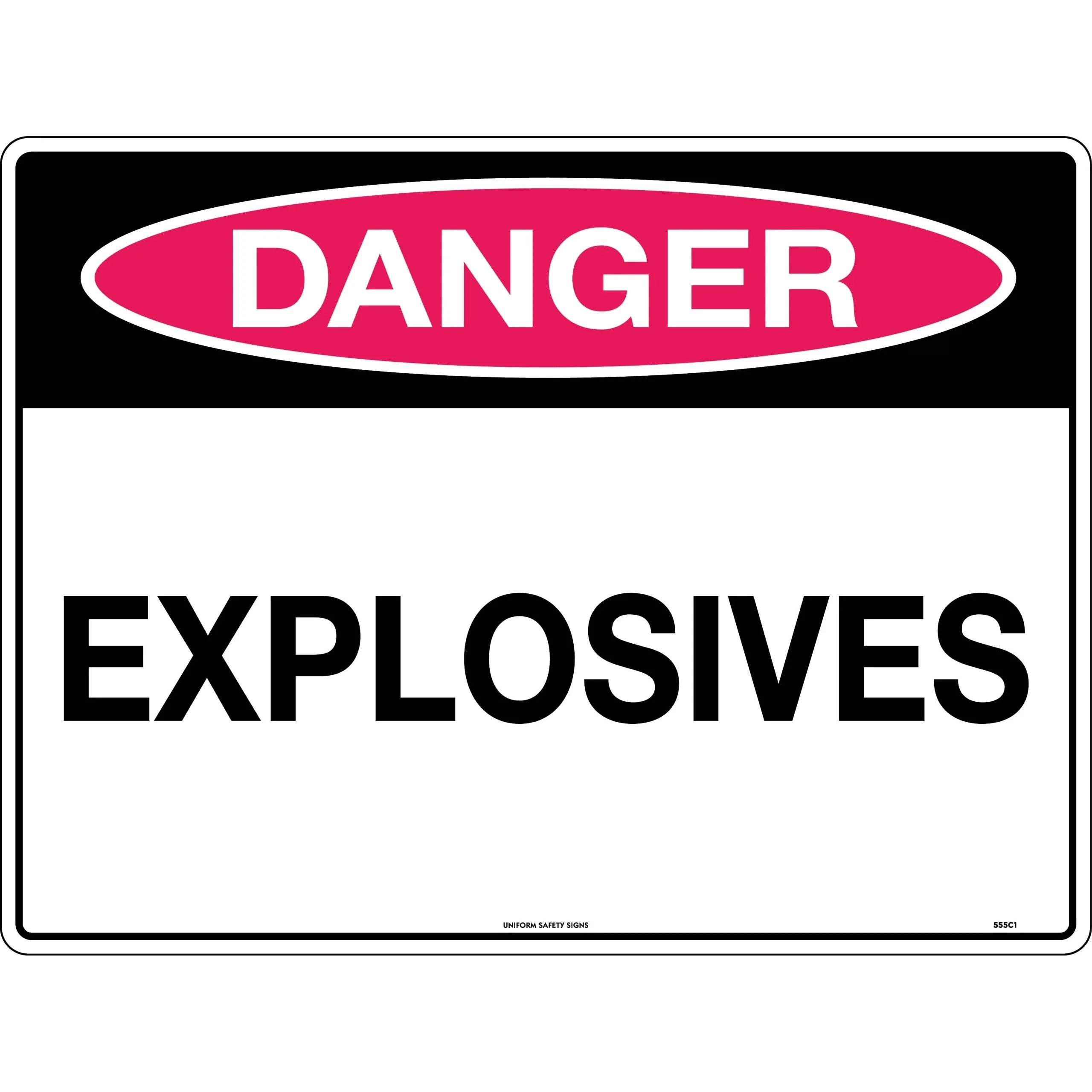 Uniform Safety Signs - 600x400mm - Metal - Class 2 - Reflective - Danger Explosives | 555C2