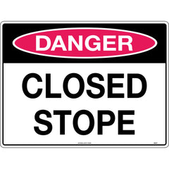 Uniform Safety Signs - 600x400mm - Metal - Class 2 - Reflective - Danger Closed Stope | 563C2