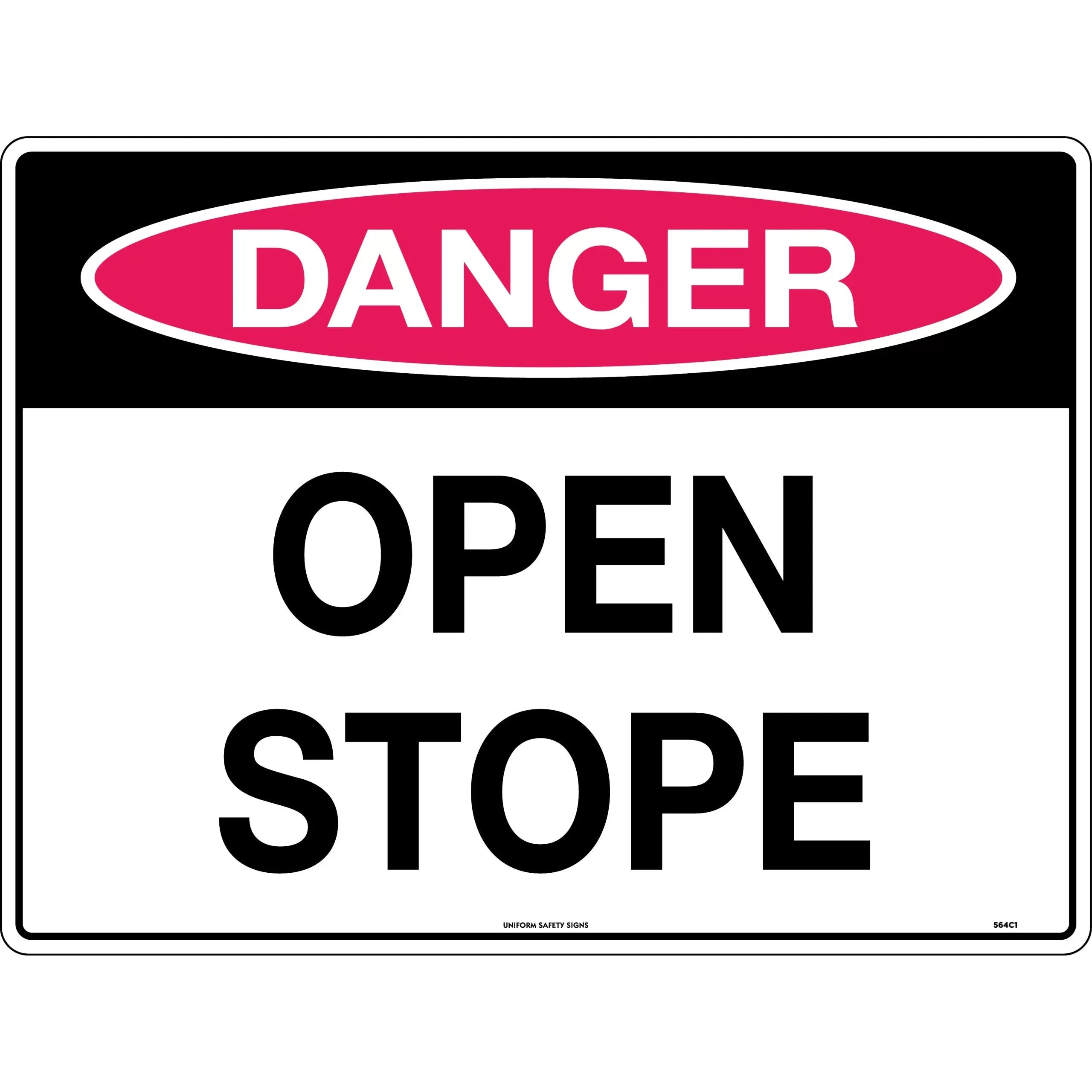 Uniform Safety Signs - 600x400mm - Metal - Class 2 - Reflective - Danger Open Stope | 564C2