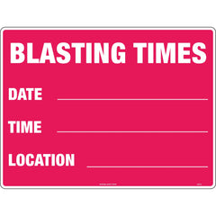 Uniform Safety Signs - 600x400mm - Metal - Class 2 - Reflective - Blasting Times Date Time: Location: | 567C2