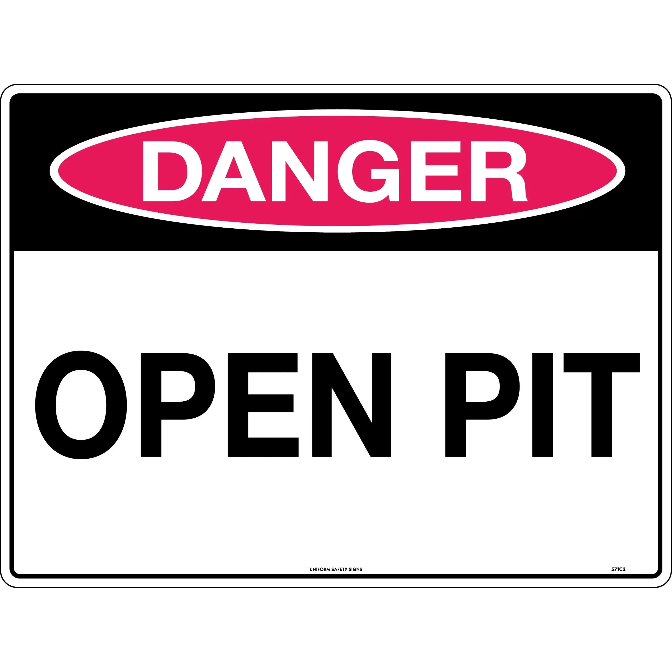 Uniform Safety Signs - 600x400mm - Metal - Class 2 - Reflective - Danger Open Pit | 571C2