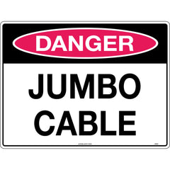 Uniform Safety Signs - 600x400mm - Metal - Class 1 Reflective - Danger Jumbo Cable | 572C1