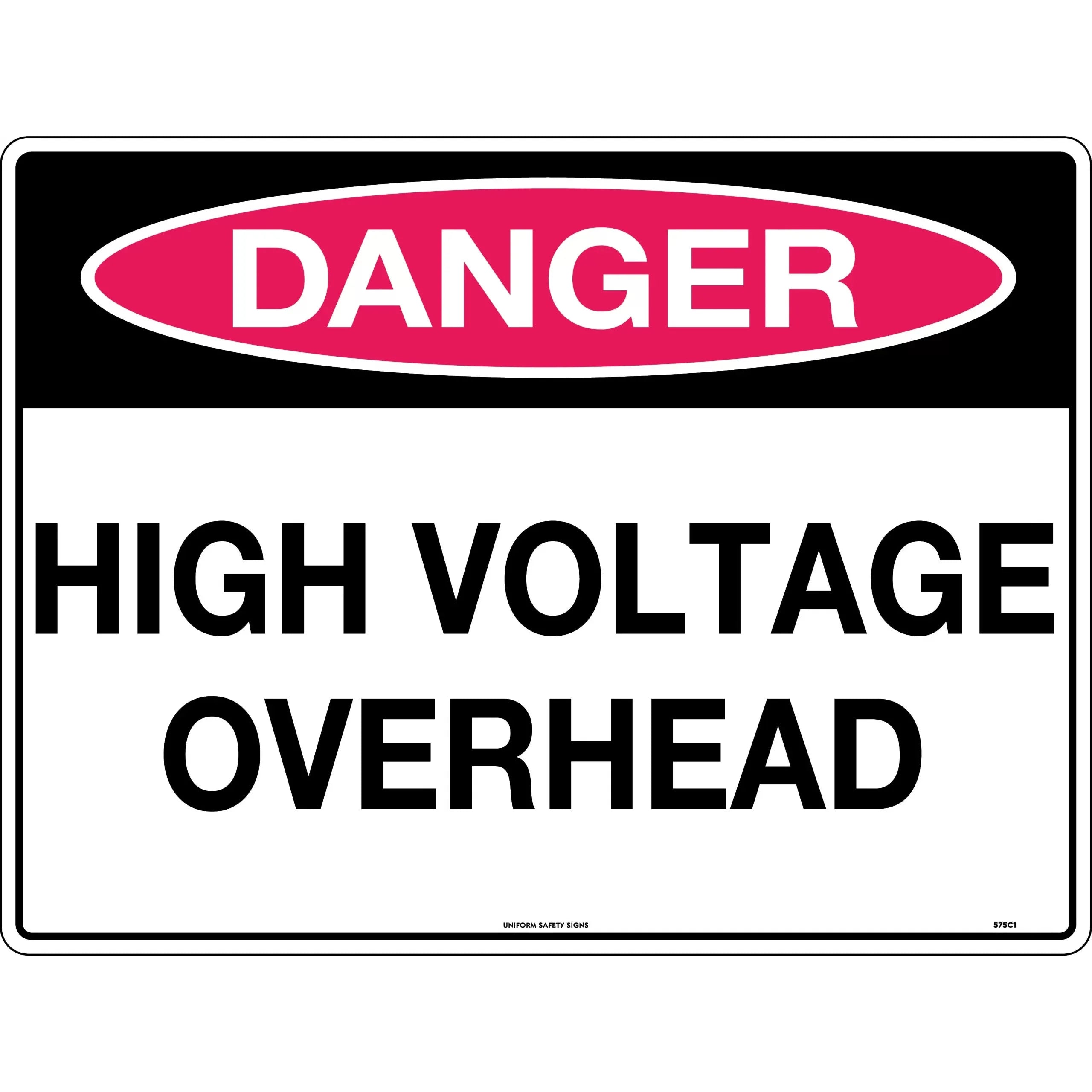 Uniform Safety Signs - 600x400mm - Metal - Class 2 - Reflective - Danger High Voltage Overhead | 575C2