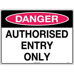 Uniform Safety Signs - 600x400mm - Metal - Class 2 - Reflective - Danger Authorised Entry Only | 579C2