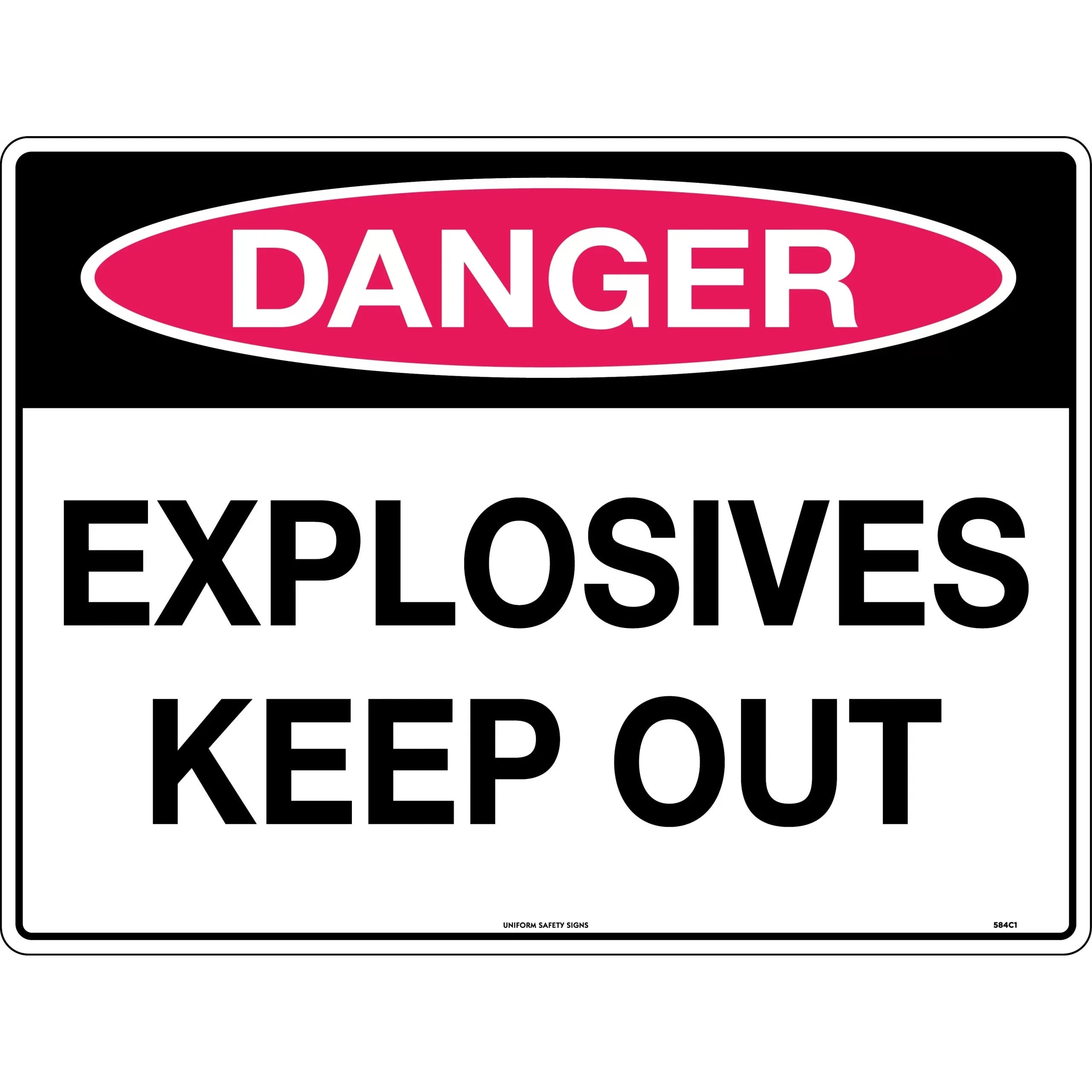 Uniform Safety Signs - 600x400mm - Poly - Danger Explosives Keep Out | 584LP