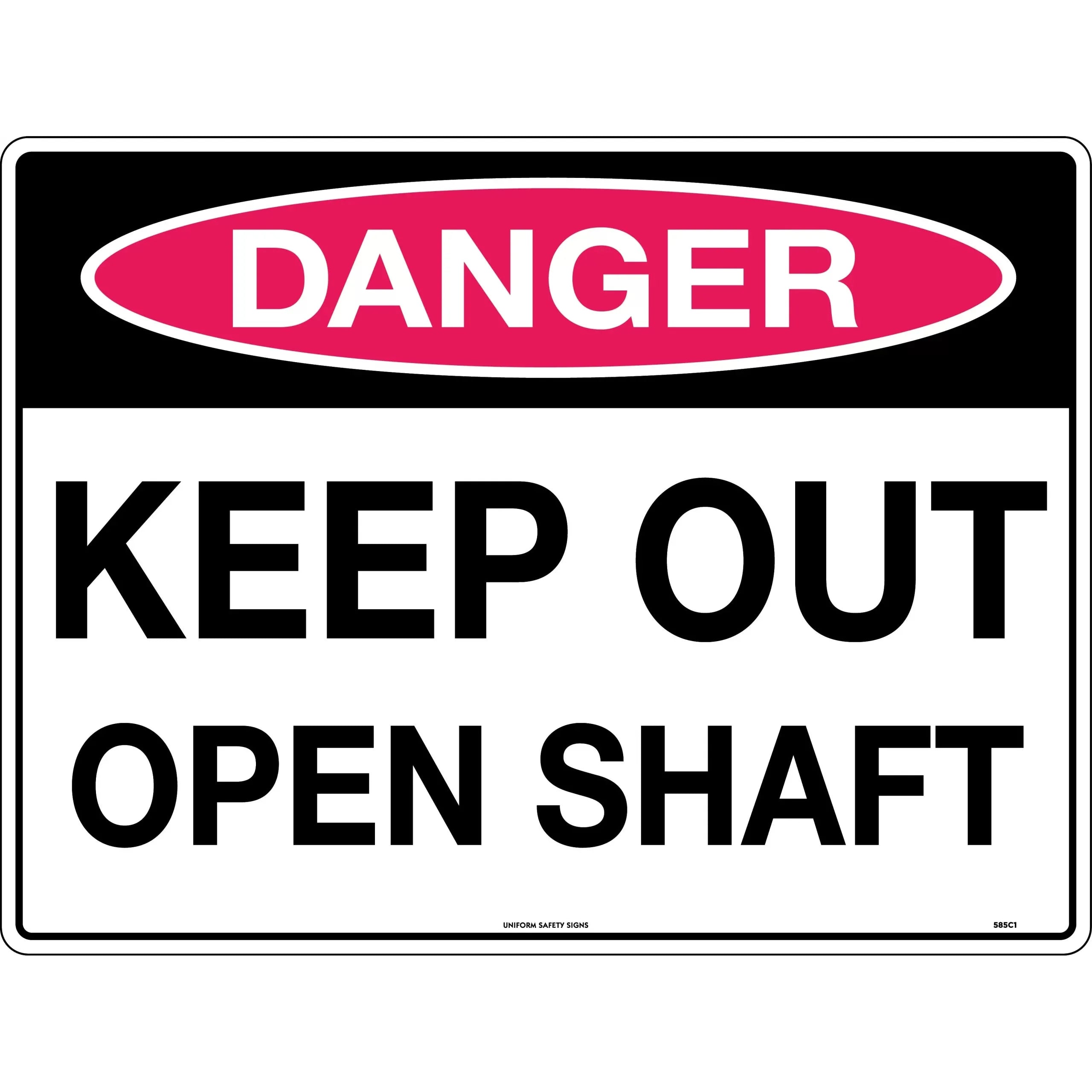 Uniform Safety Signs - 600x400mm - Metal - Class 2 - Reflective - Danger Keep Out Open Shaft | 585C2